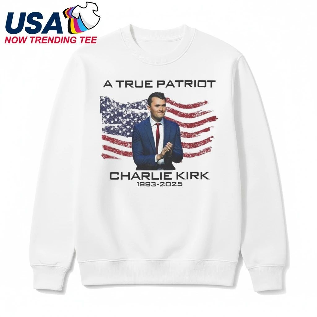 A True Patriot Charlie Kirk 1933-2025 American Flag Shirt