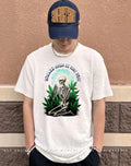 Wicked high is the way weed The Praying Skeleton shirt