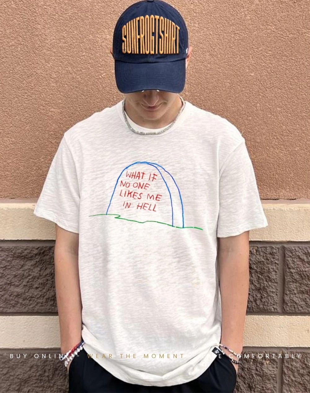 What if no one likes me in hell paint shirt