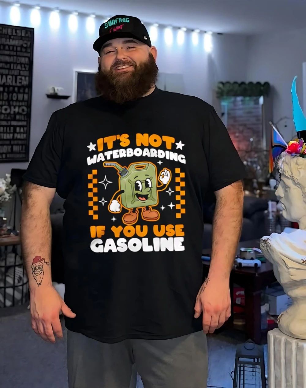 It’s Not Waterboarding if you use Gasoline shirt
