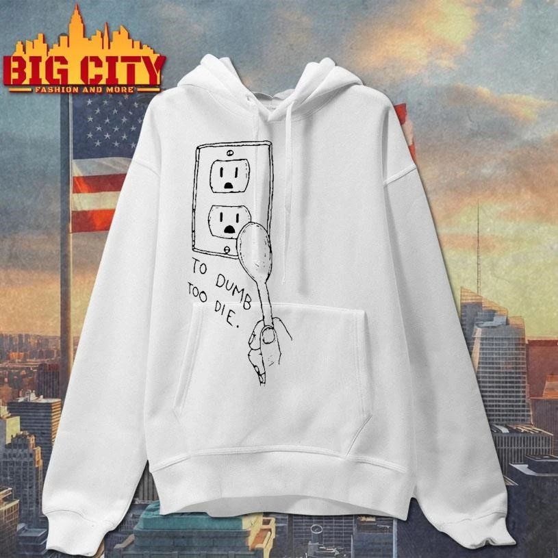 Too Dumb To Die paint shirt