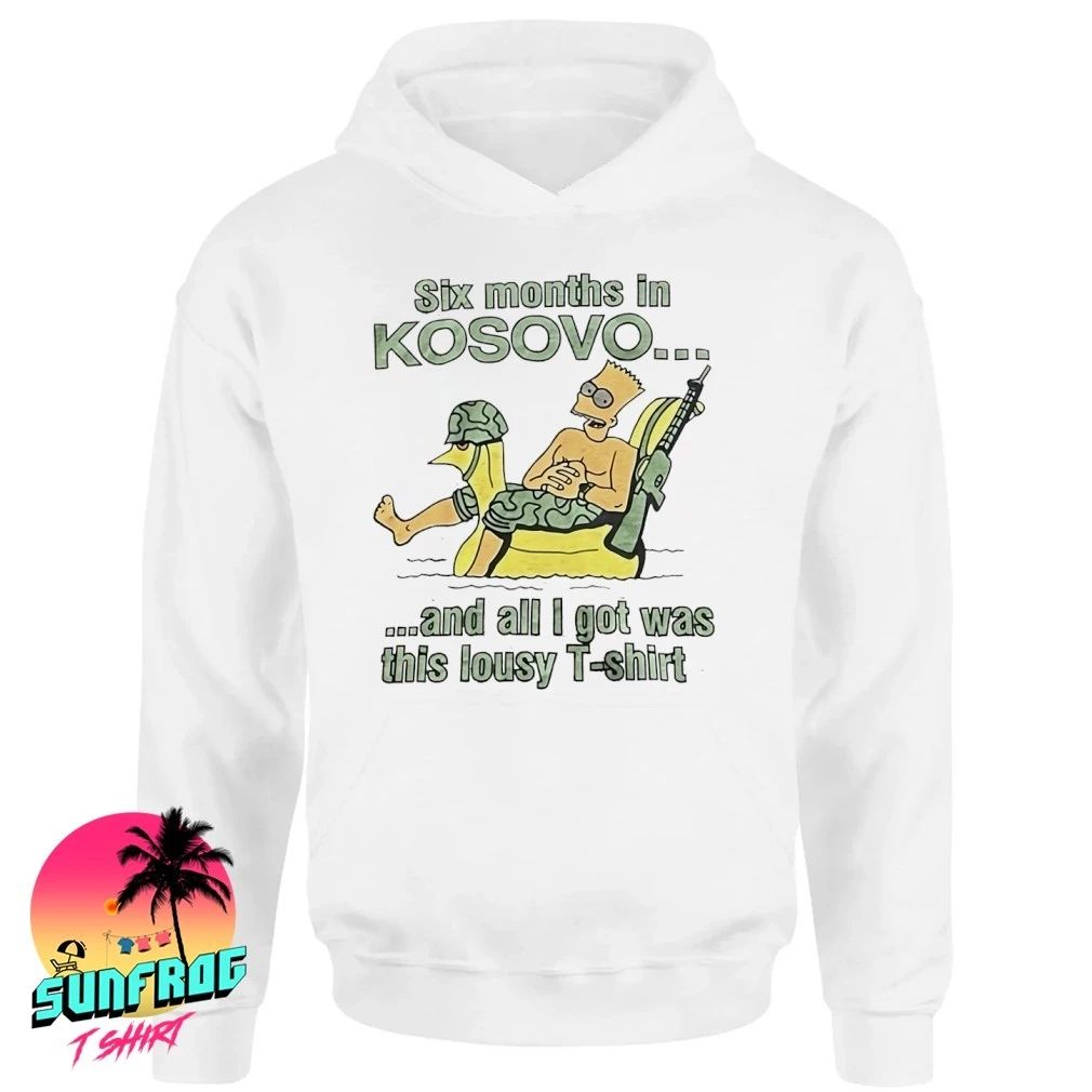 Bart simpson six months in kosovo and all I got was this lousy T-shirt