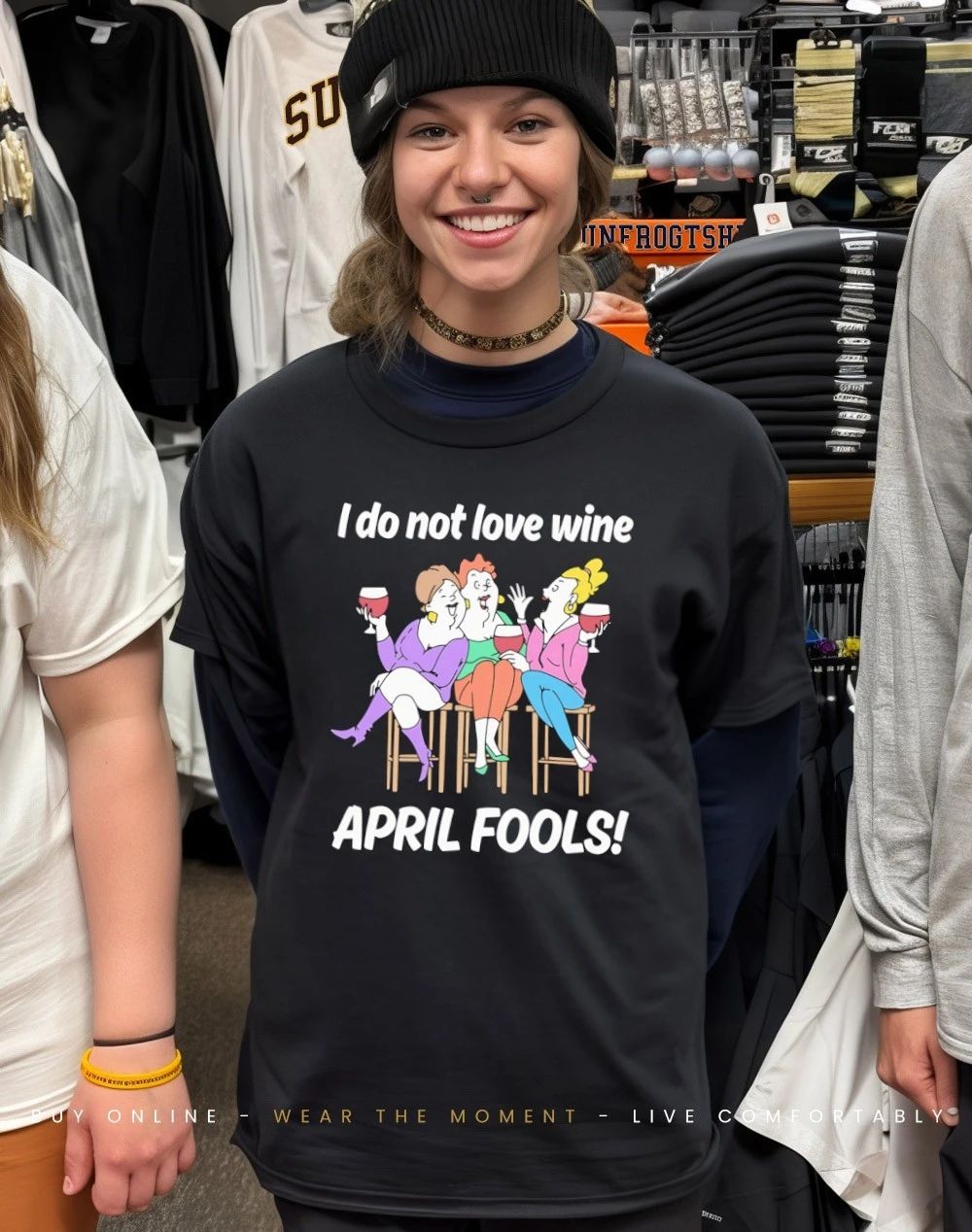 I do not love wine april fools cartoon shirt