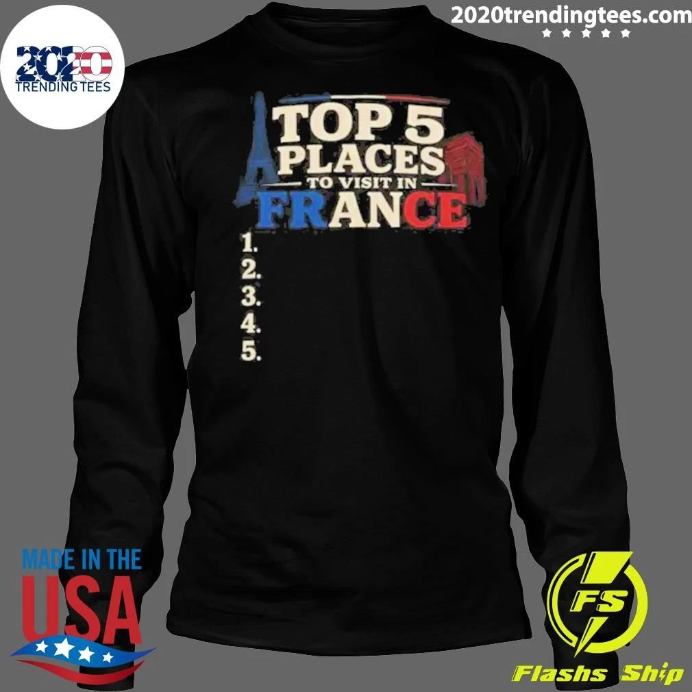5 Places To Visit In France Blank List Shirt