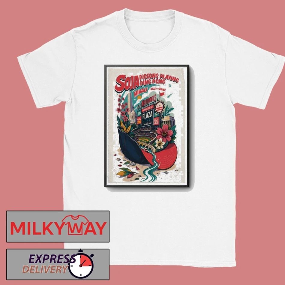 SOJA Aug 1 2026 Plaza Stage At Nationals Park, Washington DC Poster shirt