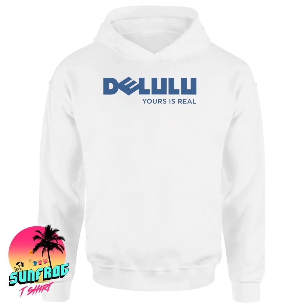 Delulu yours is real shirt