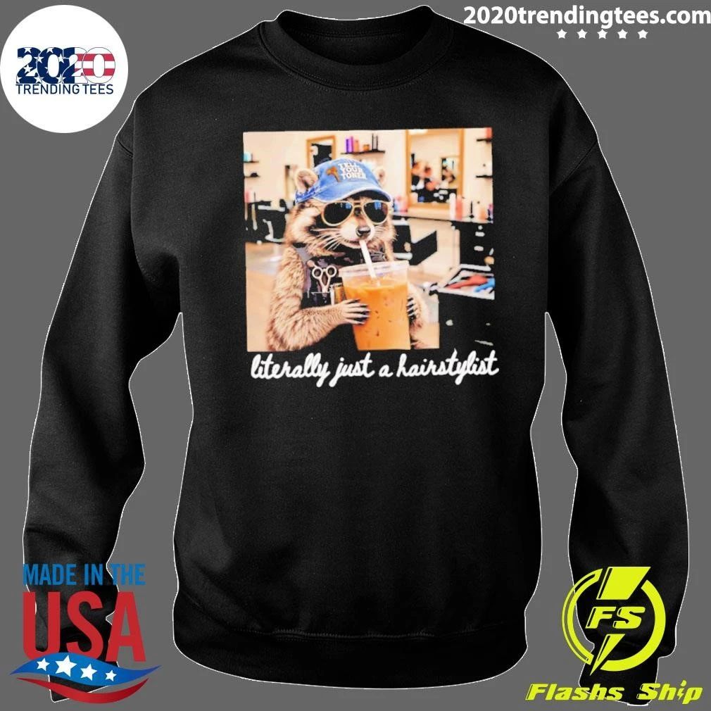 Raccoon Hairstylist Tell Your Toner Hairdresser Shirt