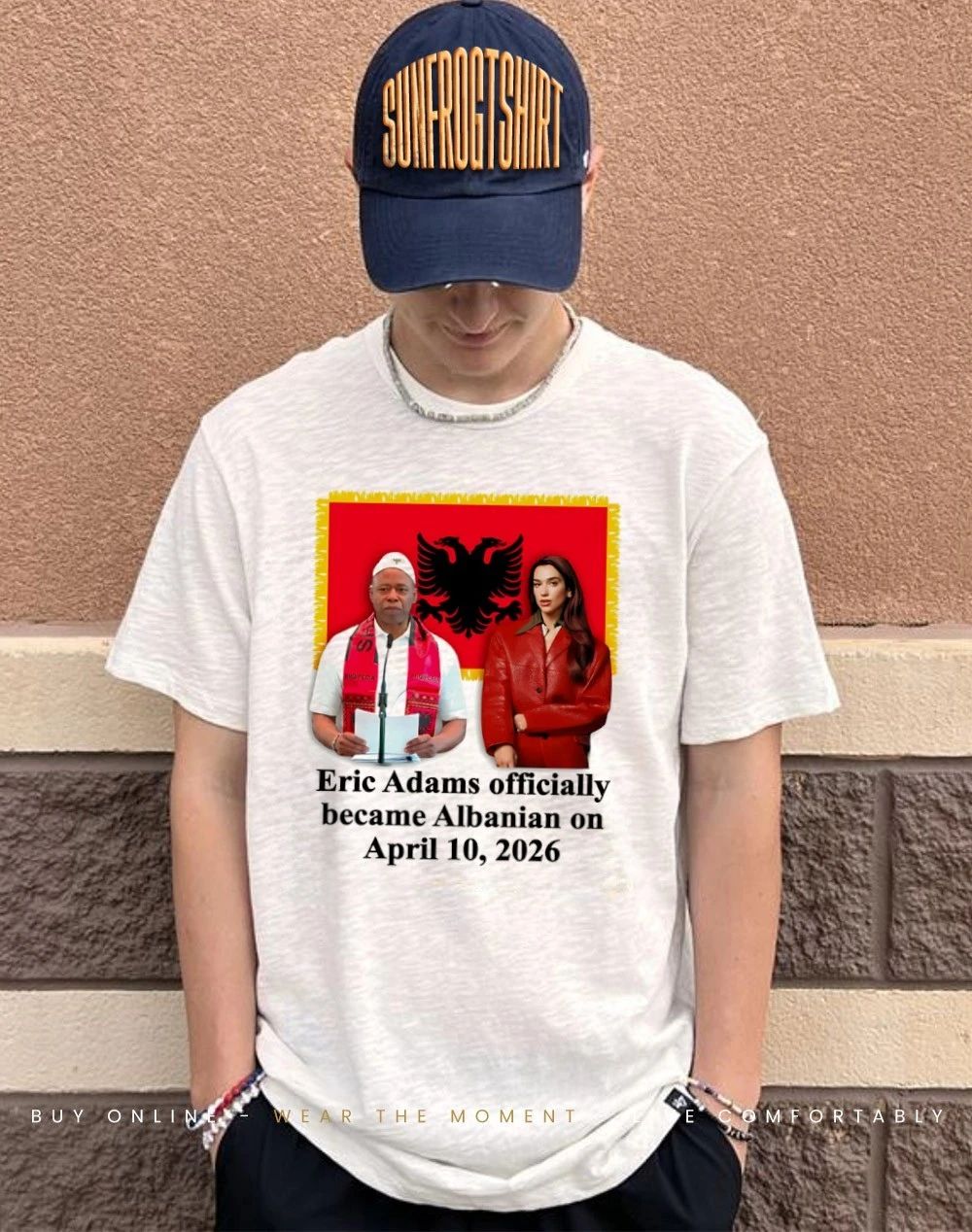 Eric Adams Officially Became Albanian On April 10 2026 shirt