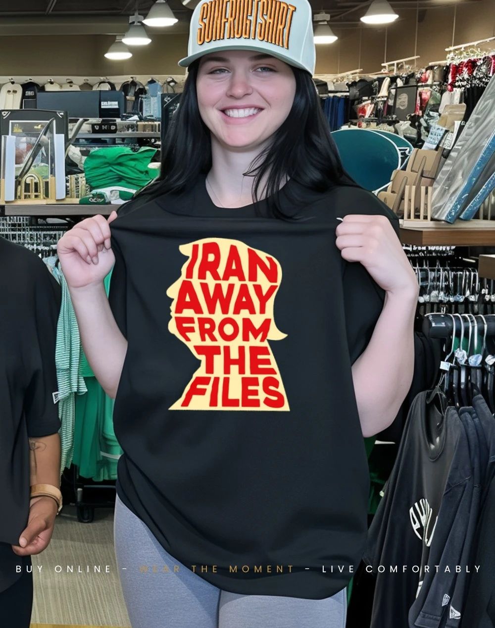 Iran away from the files Trump shirt