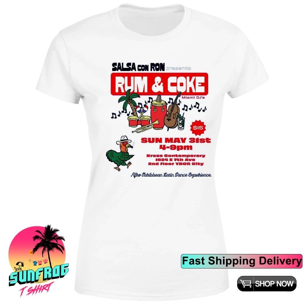 Rum & Coke Salsa Con Ron Aftro Caribbean Latin Dance Experience shirt