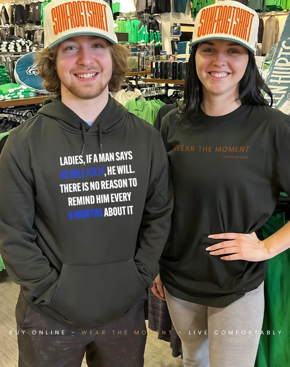 Ladies if a man says he will fix it he will shirt