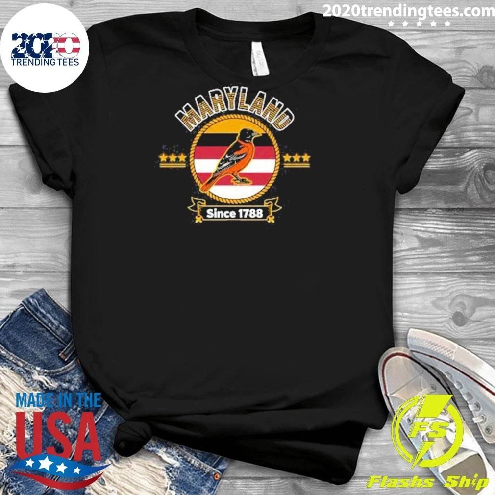 Baltimore Oriole Maryland Since 1788 Shirt
