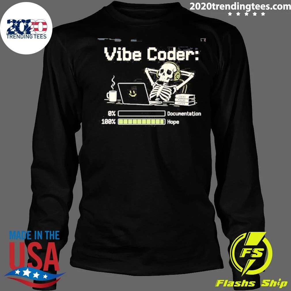 Vibe Coder Documentation Hope Programmer Shirt