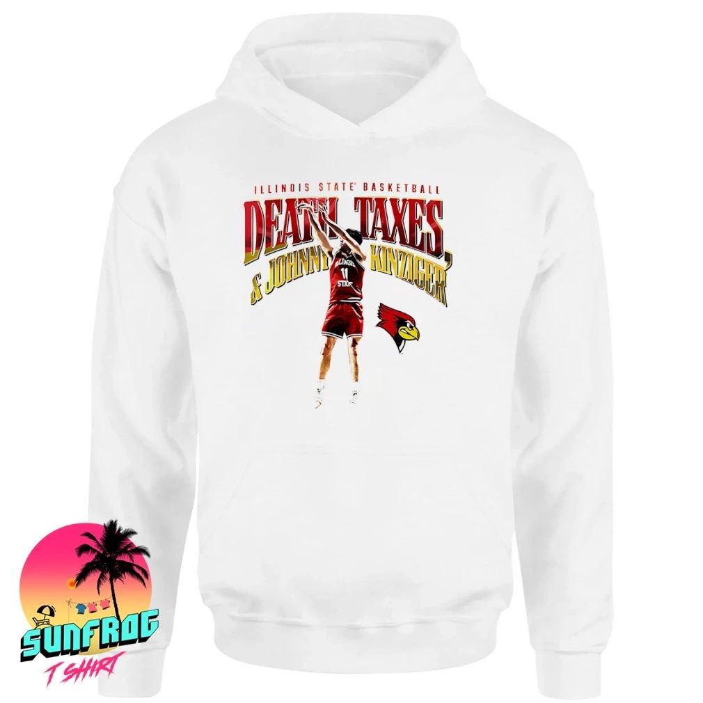 Johnny Kinziger Illinois State Redbirds Death Taxes shirtv