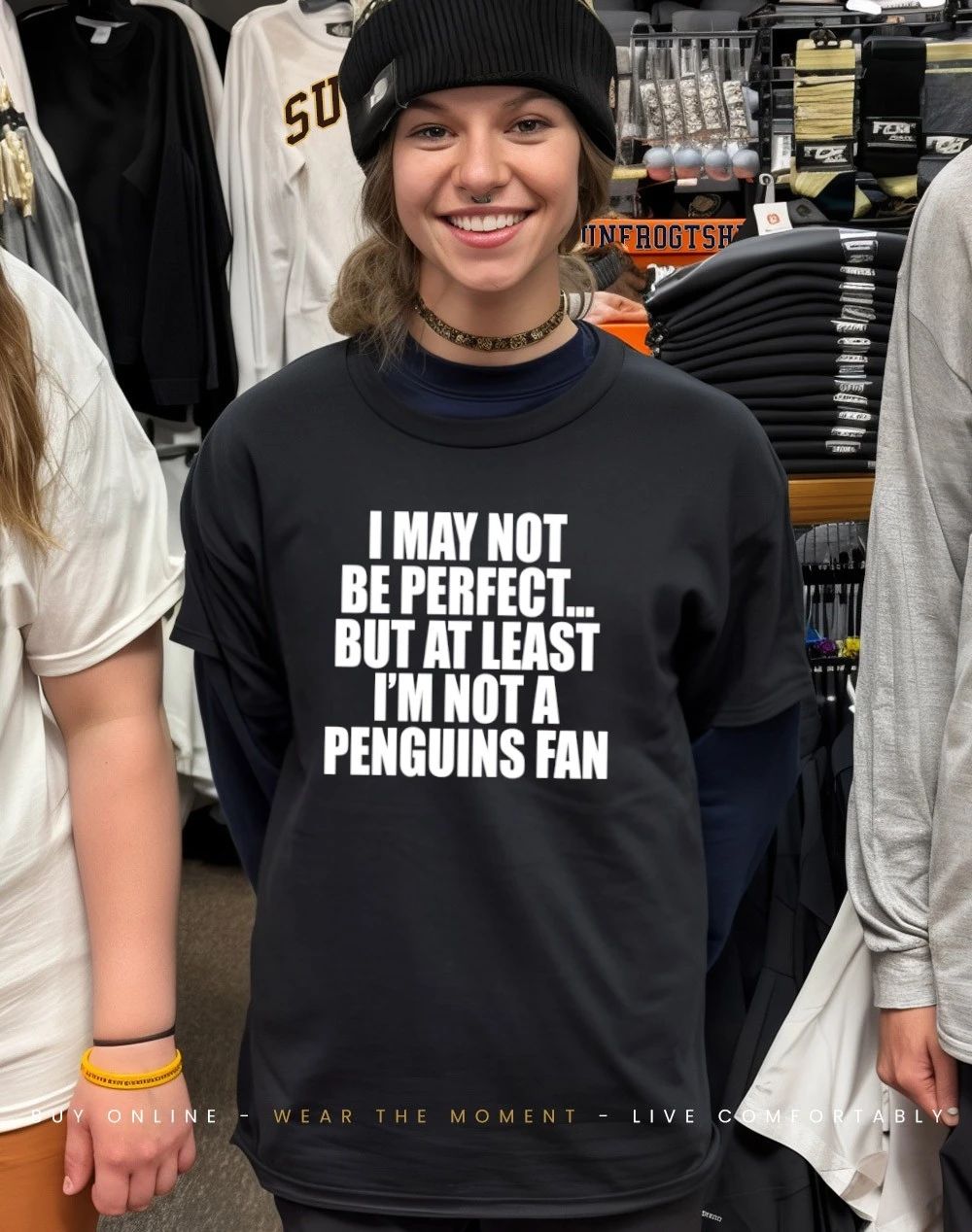 I May Not Be Perfect But At Least I’m Not A Penguins Fan Shirt