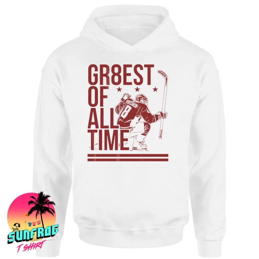 Alex Ovechkin The Gr8est Of All Time in NHL history 2026 shirt