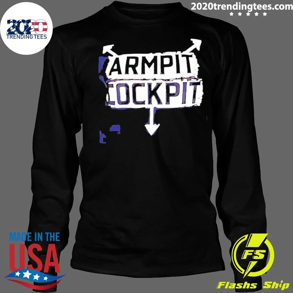 Armpit Cockpit Shirt