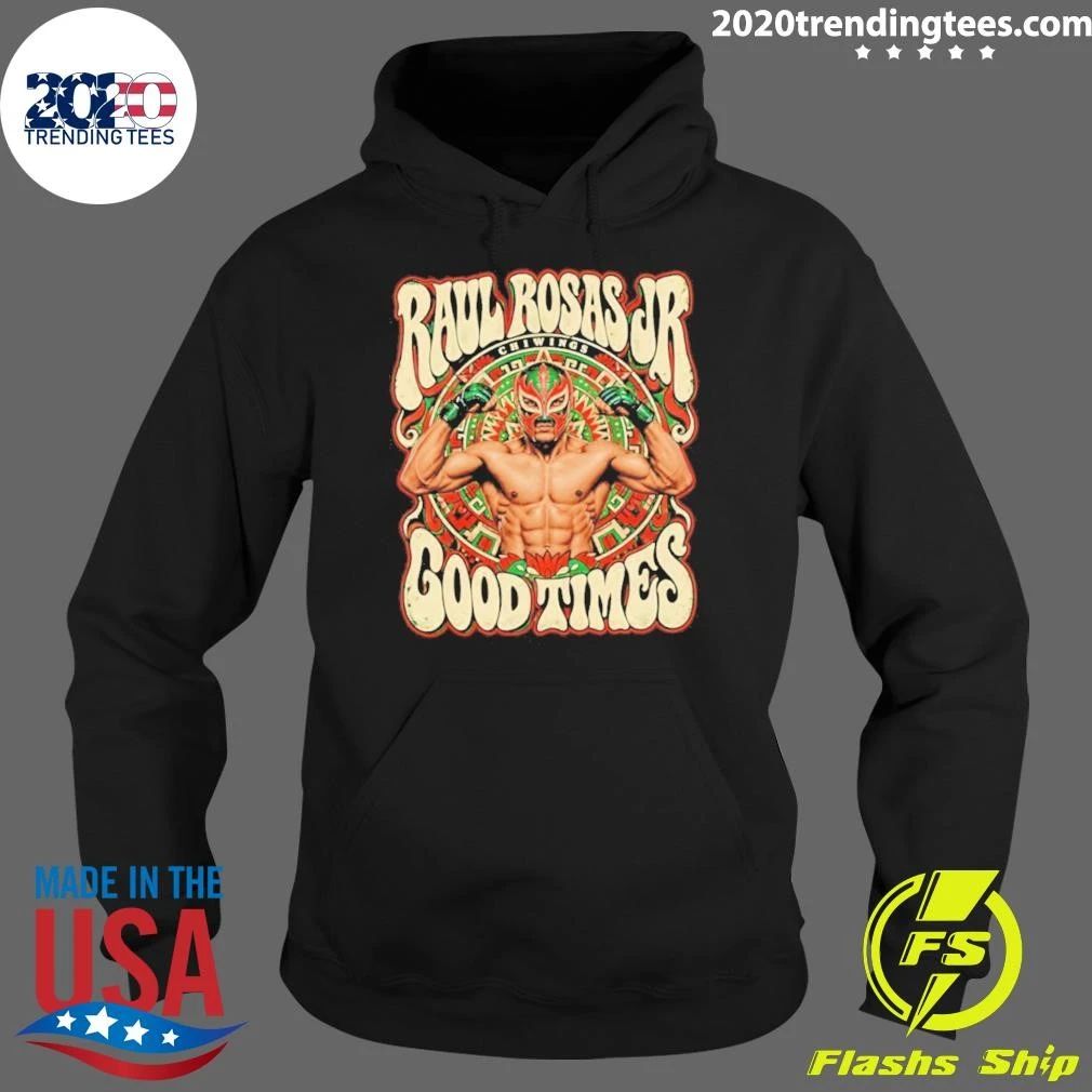 Raúl Rosas Jr Good Time Ufc Graphic Shirt