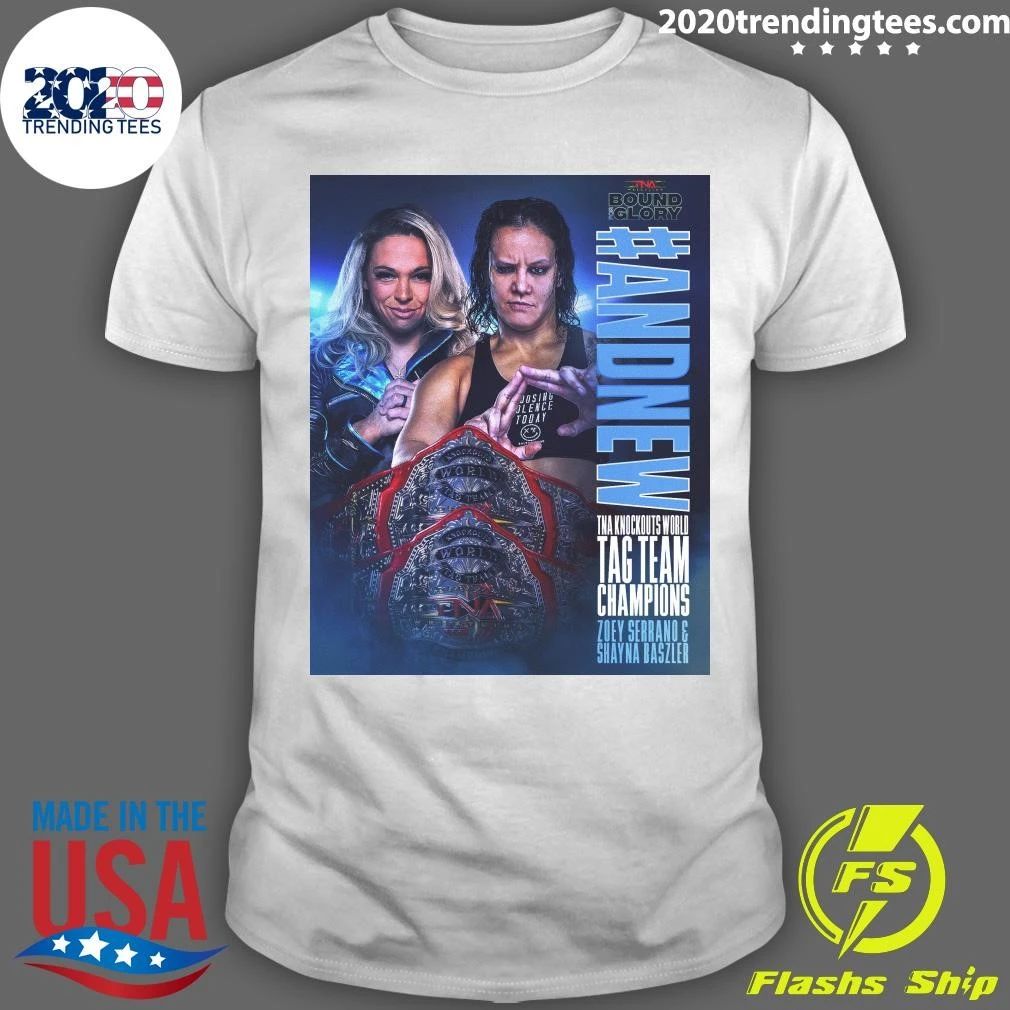 And New Knockouts World Tag Team Champions Zoey Serrano and Shayna Baszler Shirt