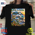 Brazil a Land of Nature, Culture and Passion Shirt