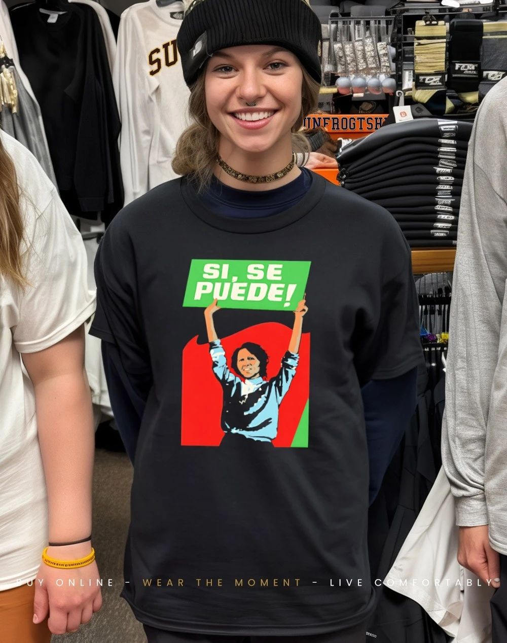 Dolores HuertaSí se puede 2026 shirt