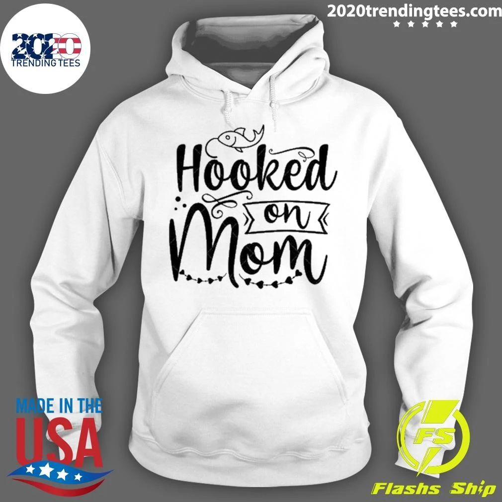 Hooked On Mom Fishing Shirt