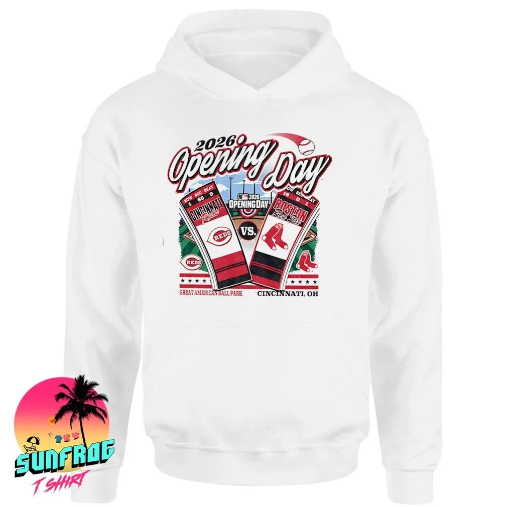 Cincinnati Reds vs Boston Red Sox Opening Day MLB 2026 Ticket shirt