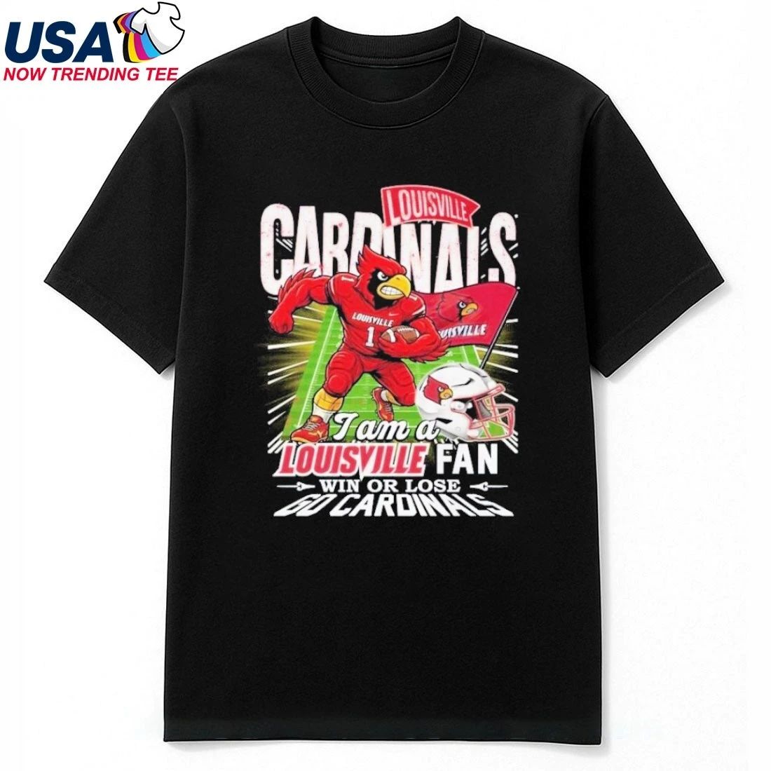 I Am A Louisville Cardinals Fans Win or Lose Go Cardinals 2025 Mascot Shirt