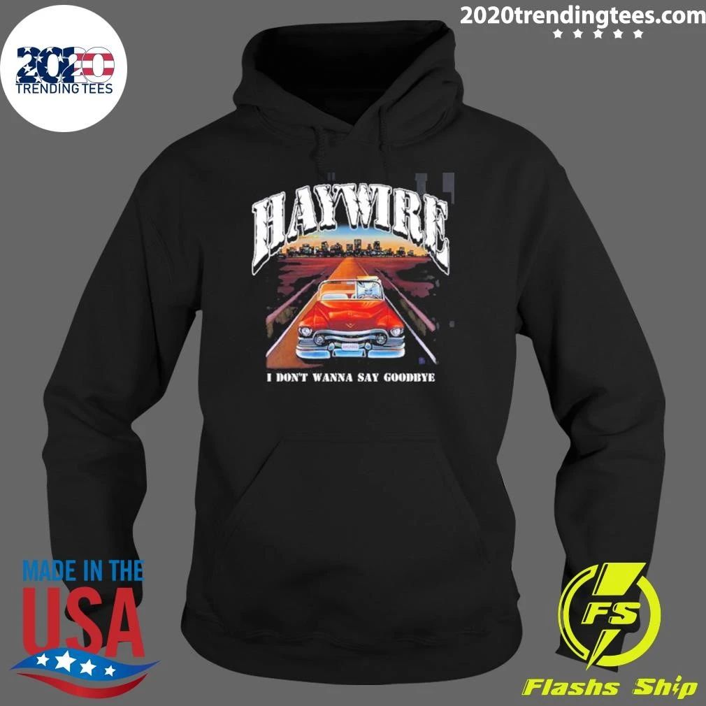 Haywire I Don’t Wanna Say Goodbye Back Album Art Shirt