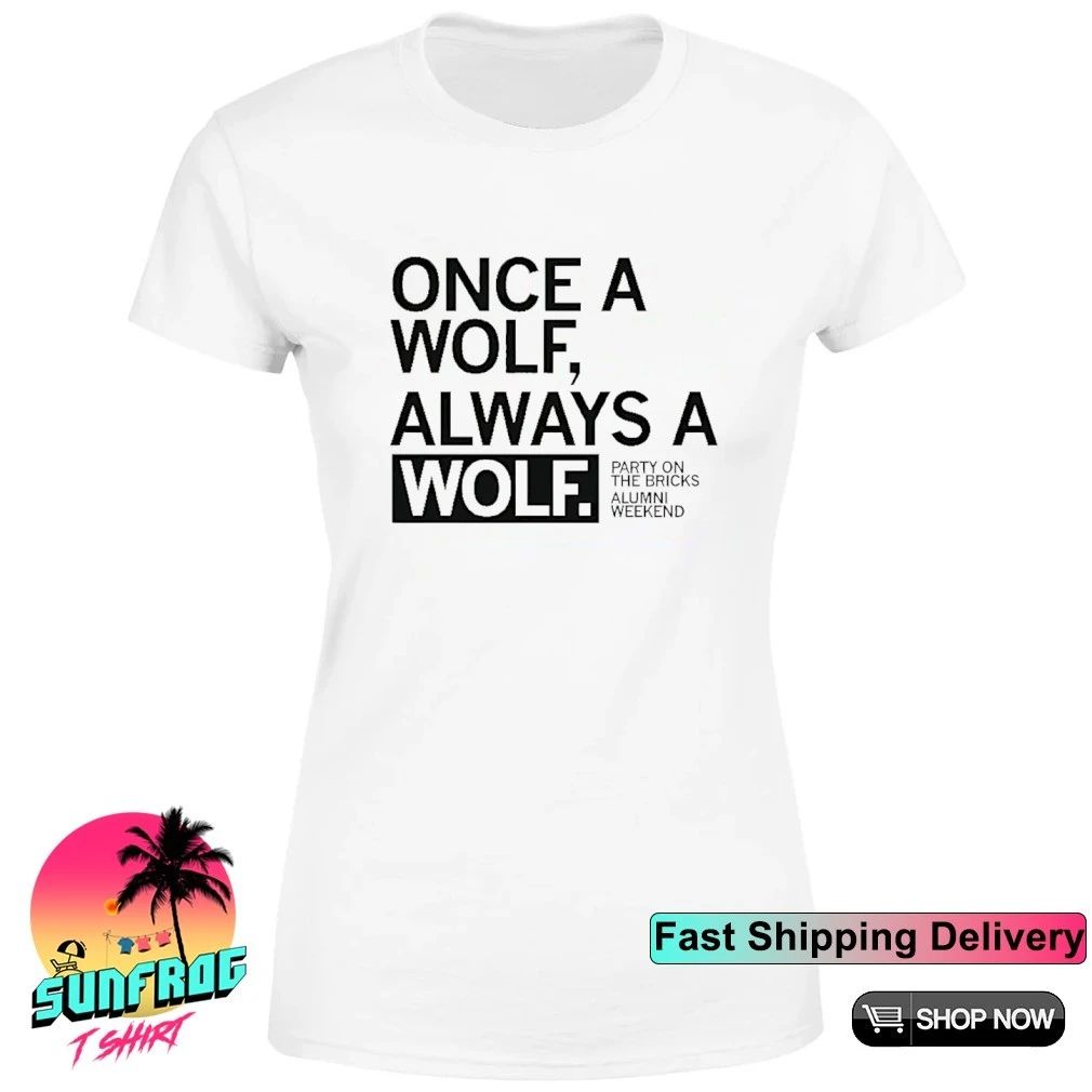 Manning Area Partners Once A Wolf Always A Wolf shirt