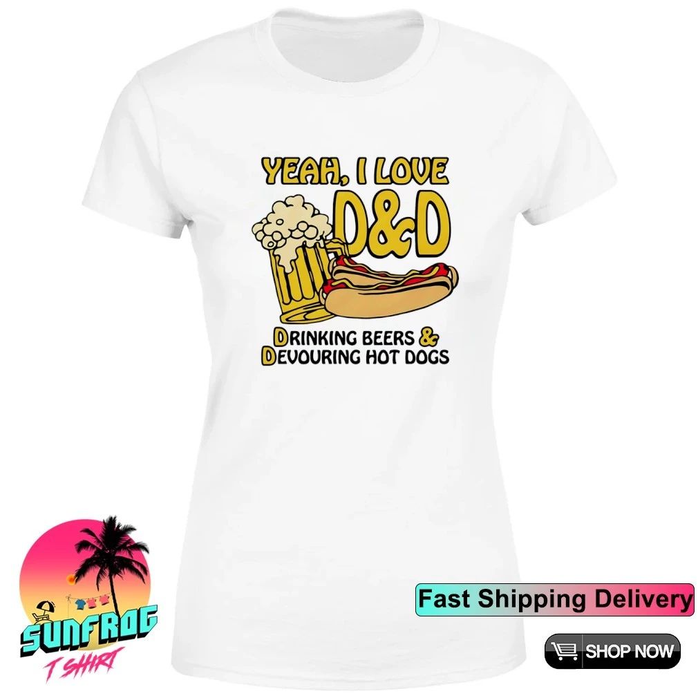 Yeah I Love D&D Drinking Beers & Devouring Hot Dogs shirt