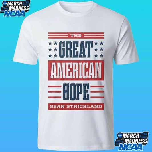 The Great American Hope Sean Strickland Shirt