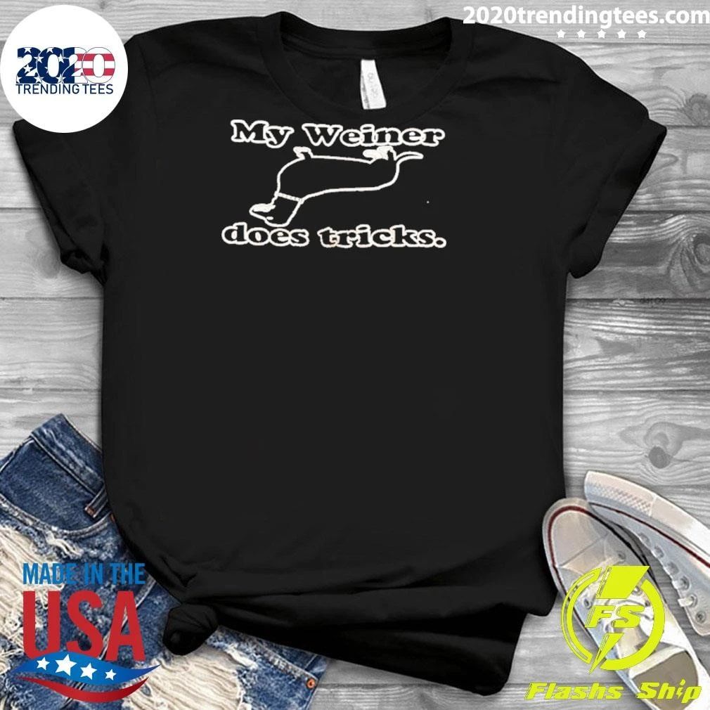 My Weiner Does Tricks Dachshund Wiener Dog Shirt