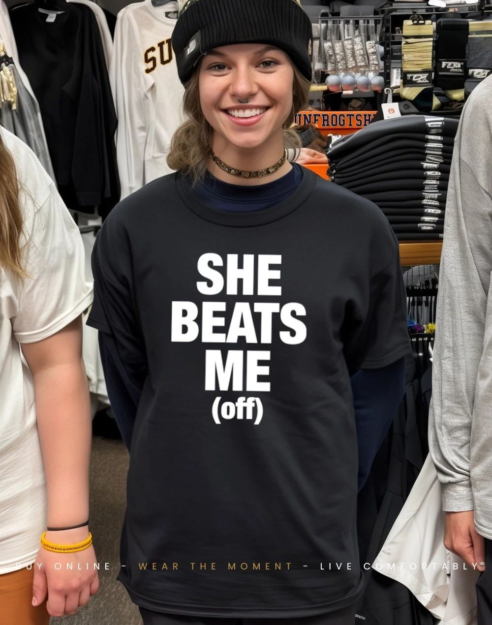 She Beats Me off shirt