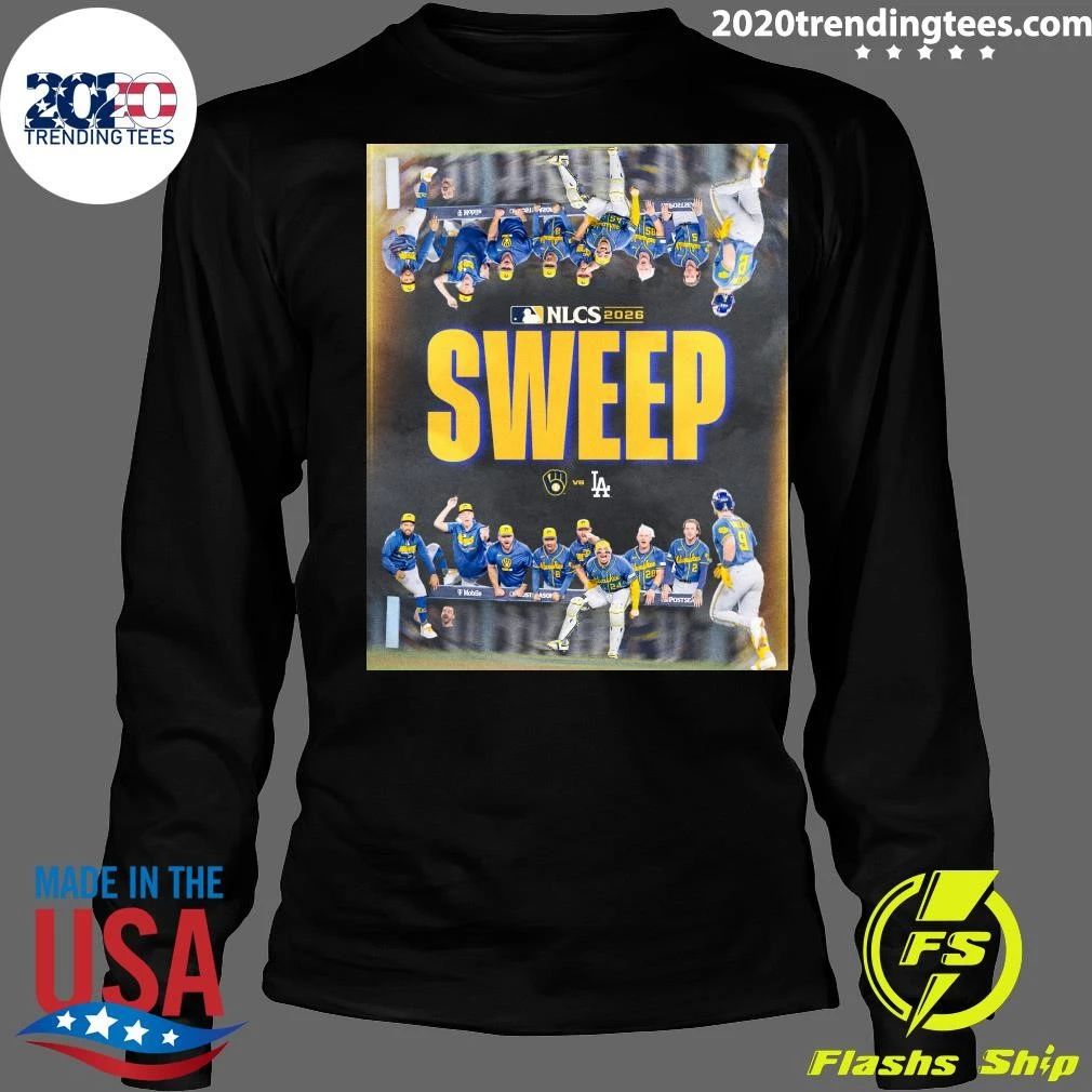 Milwaukee Brewers NLCS 2026 Sweep Victory Over Los Angeles Dodgers Baseball Playoffs Champions Shirt