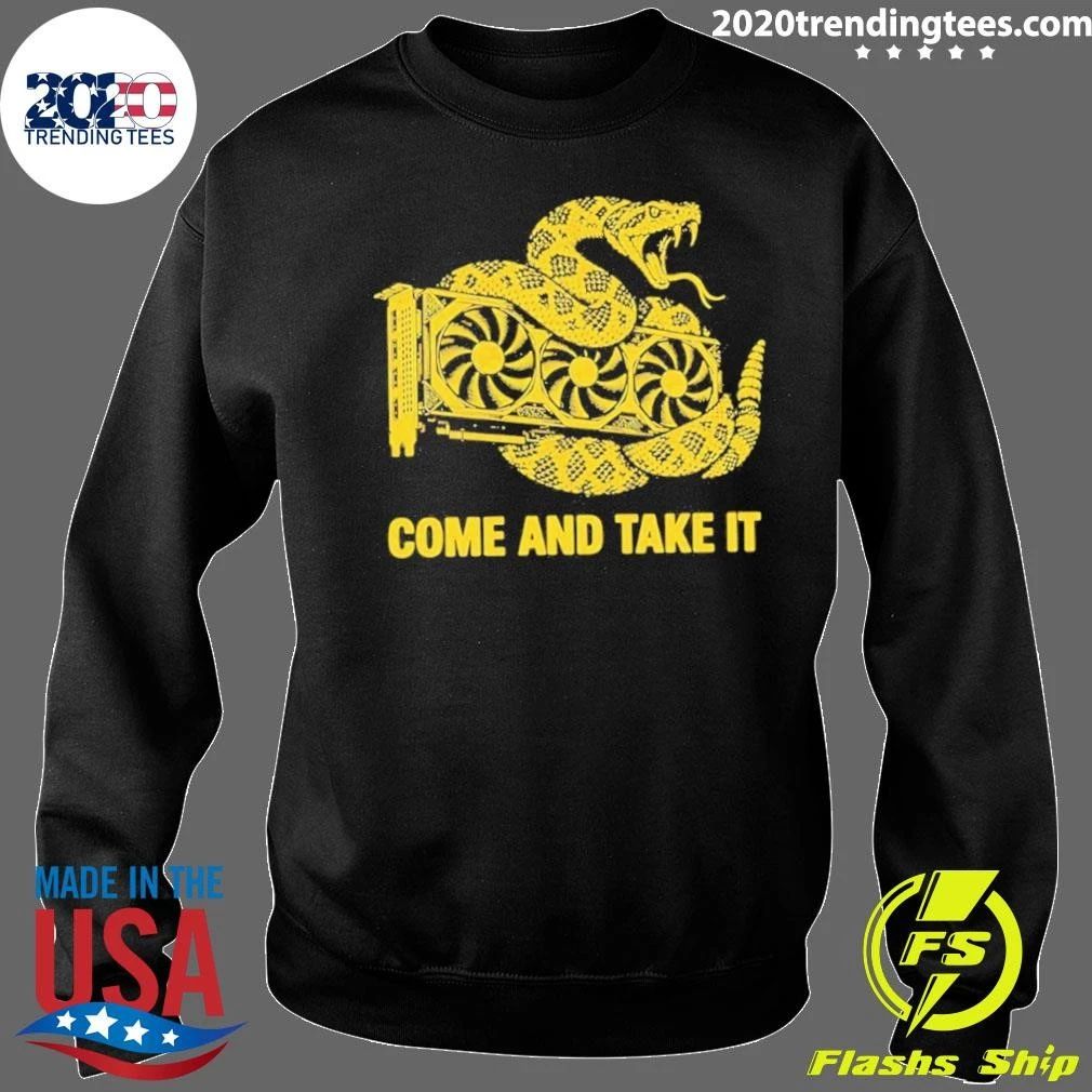 Come And Take It Gpu Shirt