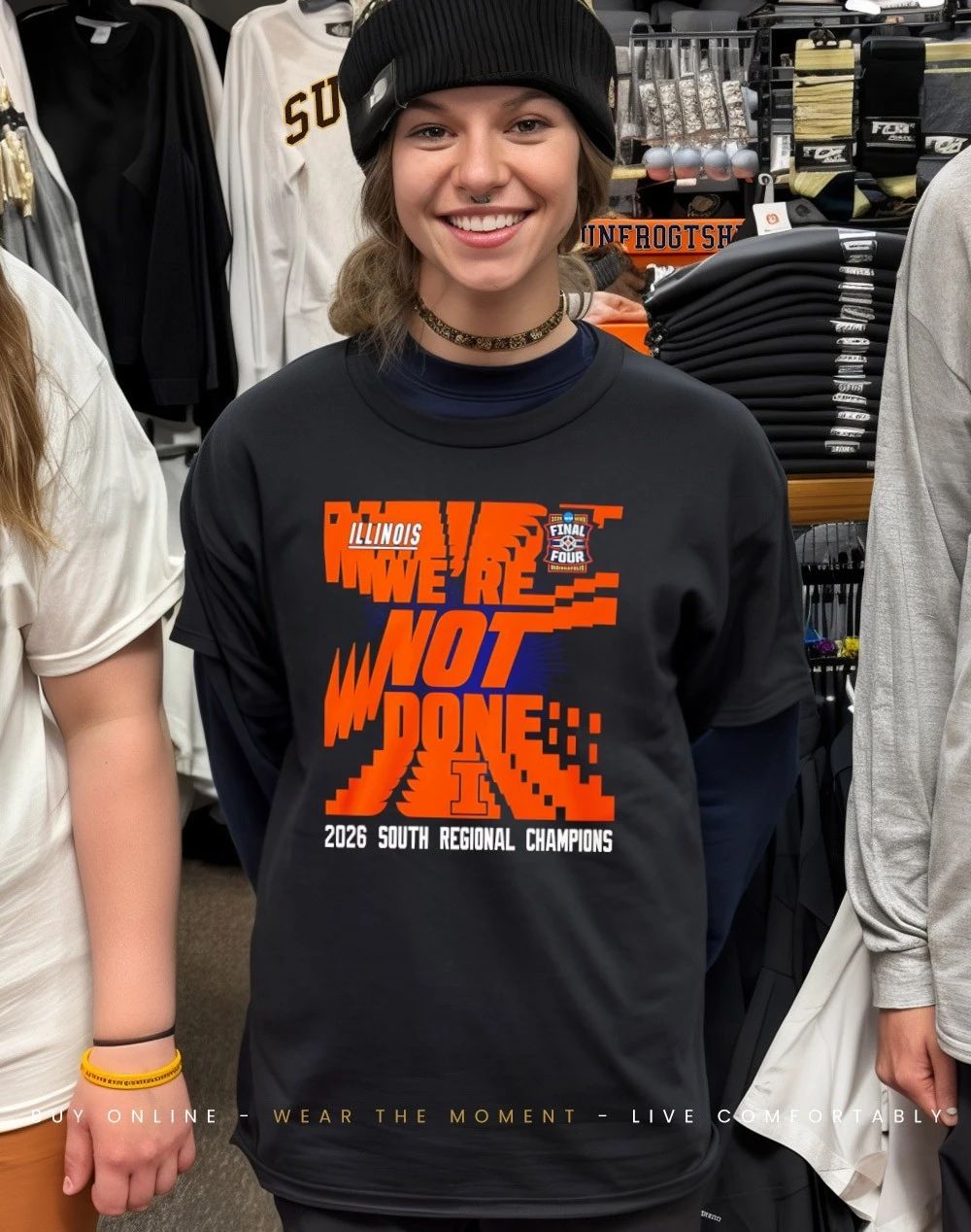 Illinois Basketball 2026 South Regional Champions Final Four We’re not done I shirt