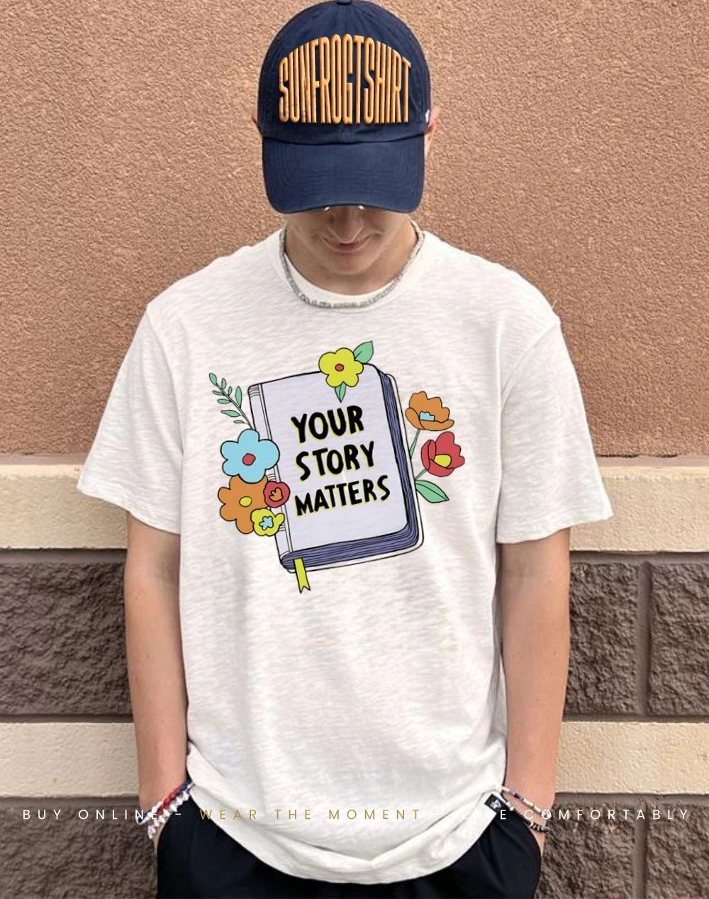 Your story matters shirt