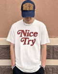 Rose Nice Try shirt