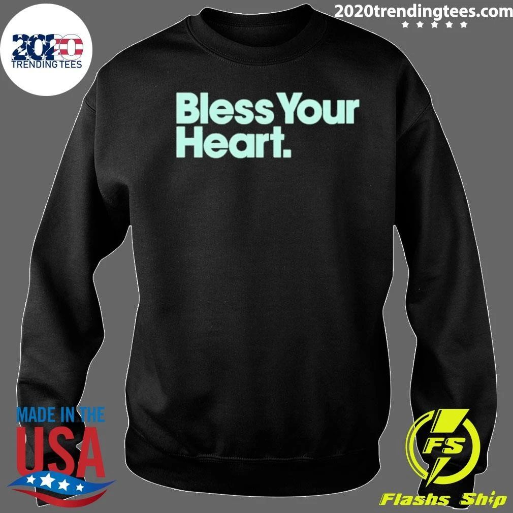 Bless Your Heart Shirt