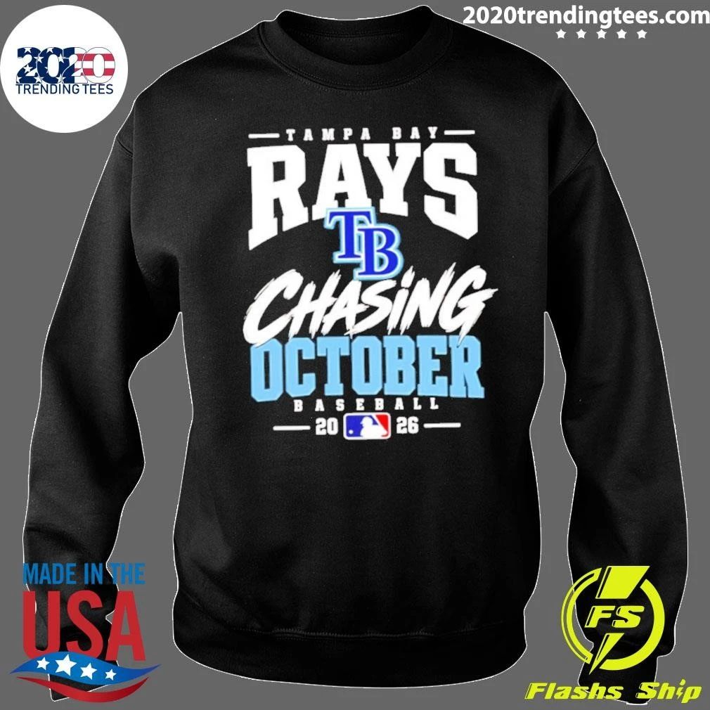 Bay Rays Chasing October Baseball 2026 Shirt