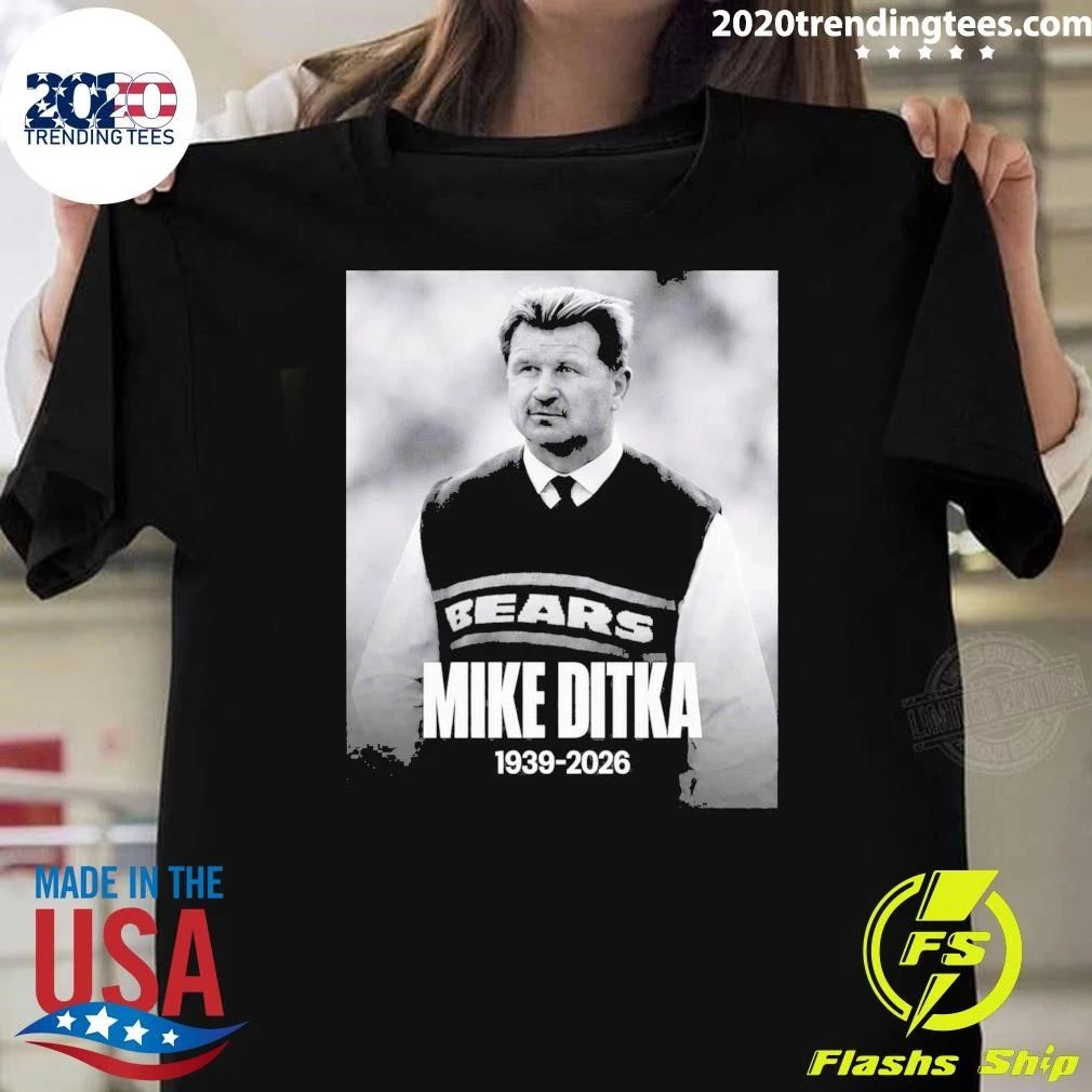 Rest In Peace Mike Ditka 1939-2026 Shirt