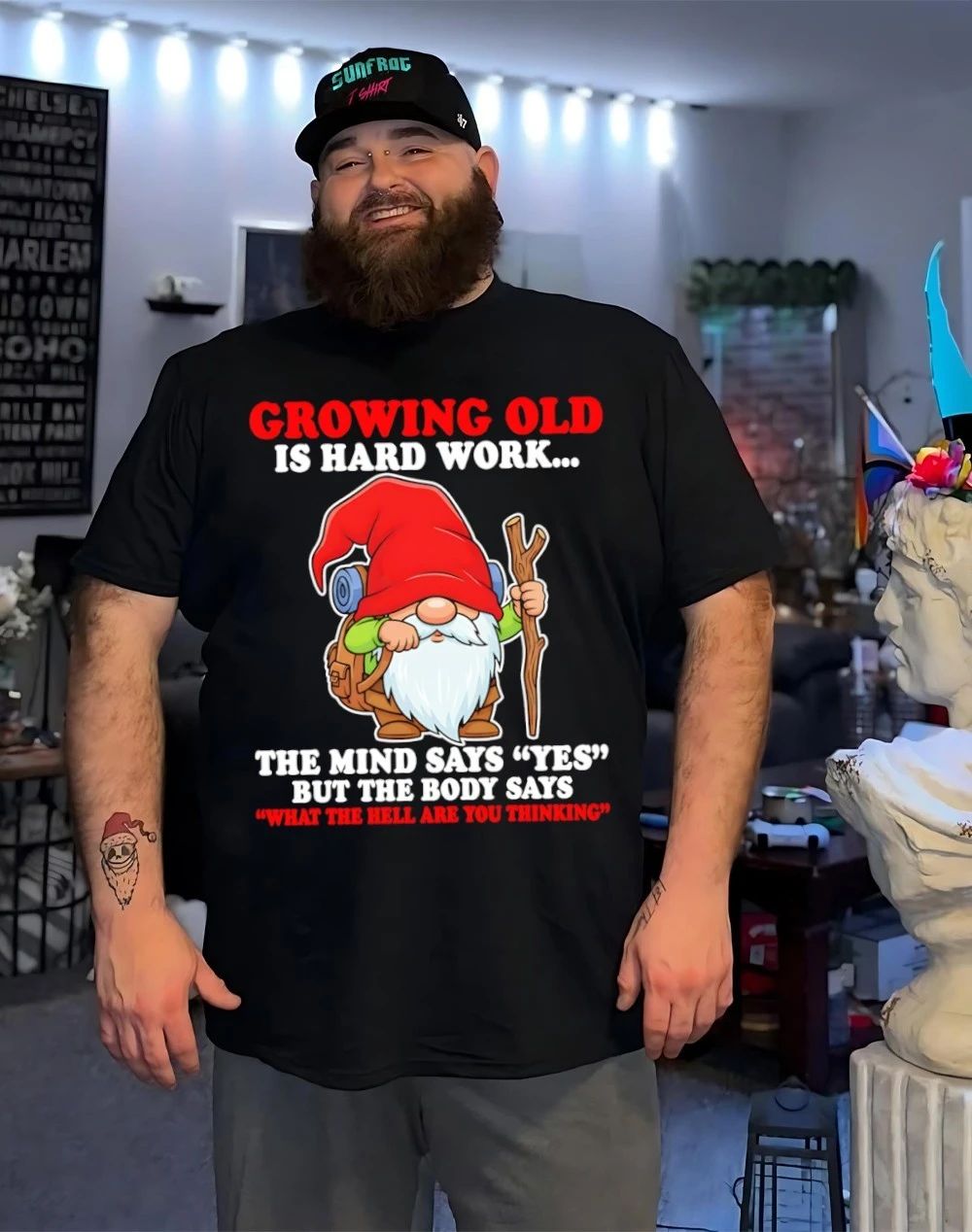 Gnome growing old is hard work mind says yes but body says wth are you thinking shirt