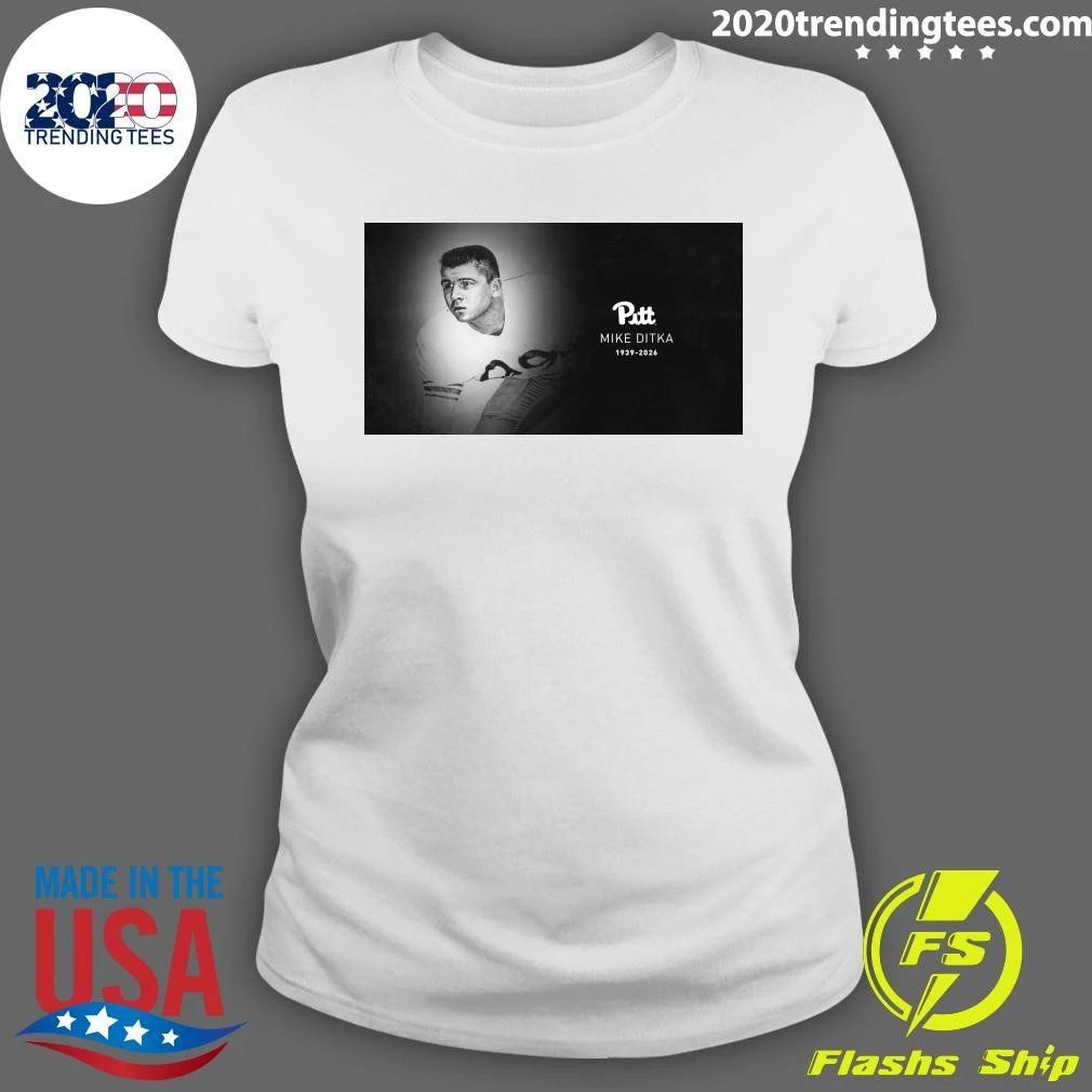Pitt Mourns the Passing of Football Legend Mike Ditka 1939-2026 Shirt