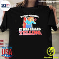 We Had Wireless It Was Called Yelling Shirt
