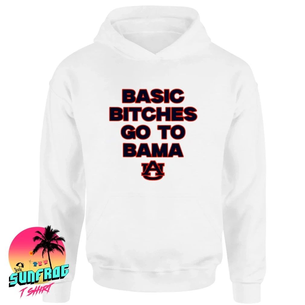 Auburn Tigers Basic Bitches Go to Bama logo shirt