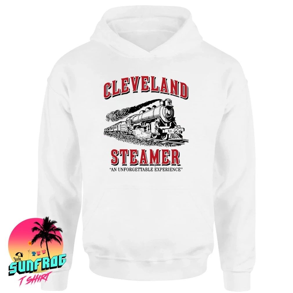 Cleveland Steamer an unforgettable experience shirt