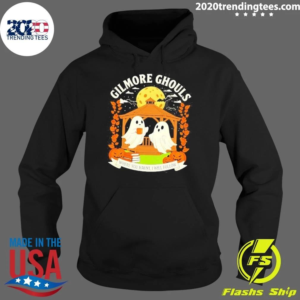 Halloween 2026 Gilmore Ghouls Where You Haunt I Will Follow Shirt