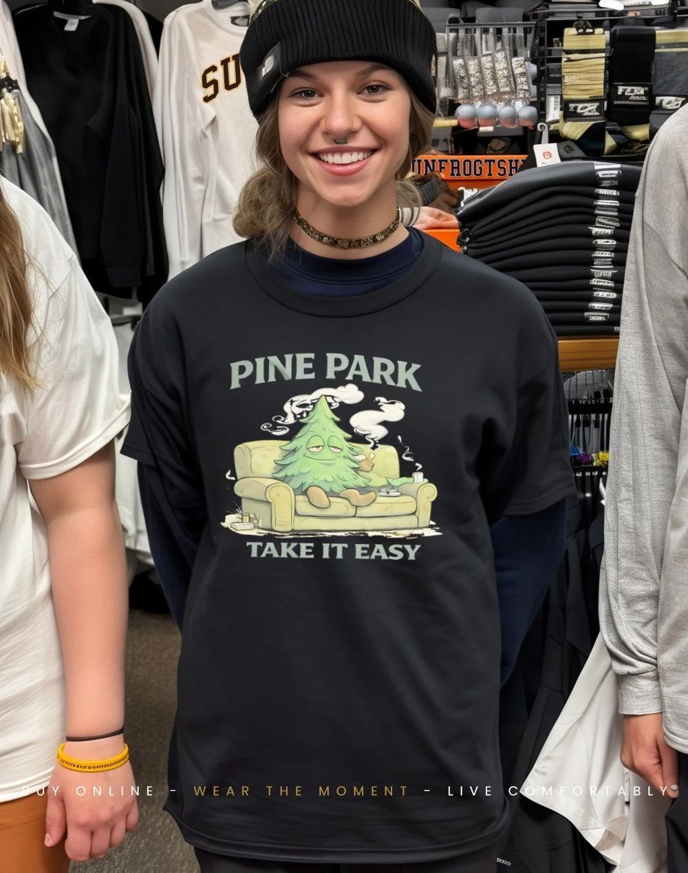 Stoney piney pine park take it easy shirt