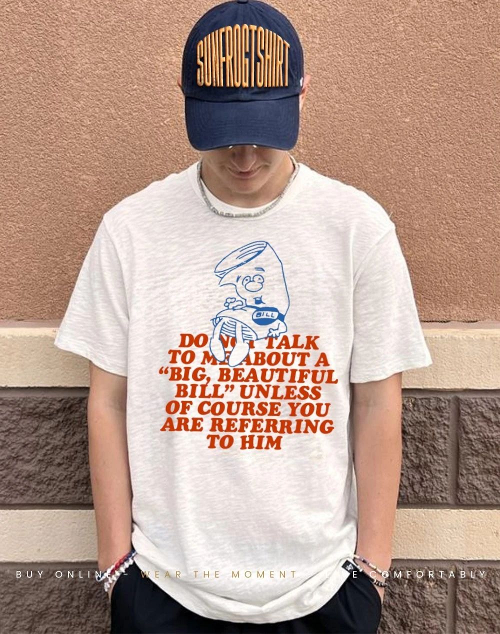 Schoolhouse Rock Bill do not talk to me about a big beautiful bill shirt